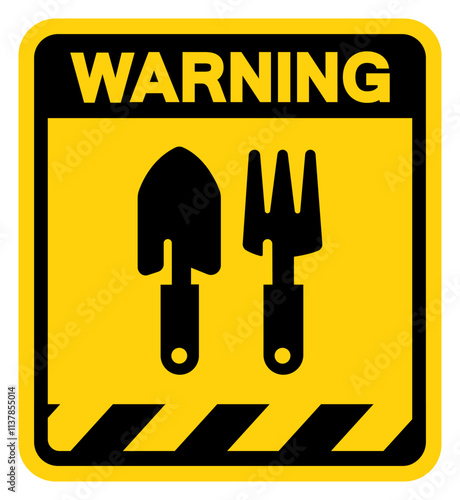 Garden Tools Warning Sign, Vector Illustration, Isolate On White Background Label. EPS10