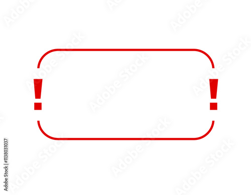 Red exclamation mark signs in a rectangular frame, indicating caution or alert.