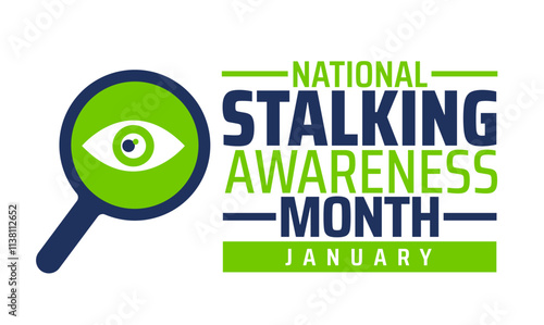 National Stalking Awareness Month background, banner or poster design template. observed every year in January. Holiday concept. Use to any Template, card, poster, placard, template.