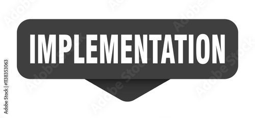 IMPLEMENTATION button. Sticker isolated on transparent background