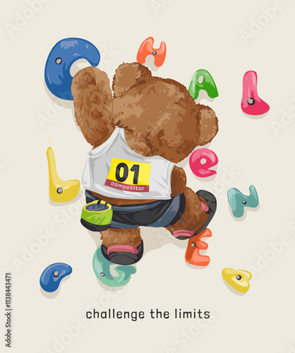 challenge slogan with bear doll wall climbing vector illustration