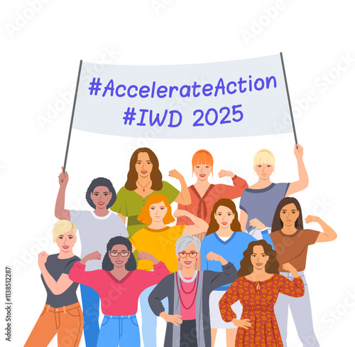 Accelerate Action campaign. International Women's Day 2025 theme. Group of women holding a banner with slogan to show solidarity and support for women's rights and gender equality