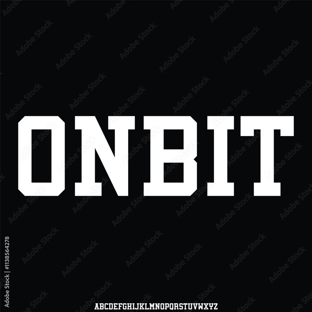 ONBIT, 8 BIT FONT VECTOR DISPLAY FONT ALPHABET TYPE ONBIT, 8 BIT FONT VECTOR DISPLAY FONT ALPHABET TYPE
