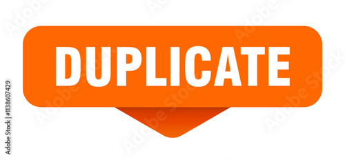 DUPLICATE sign on transparent background