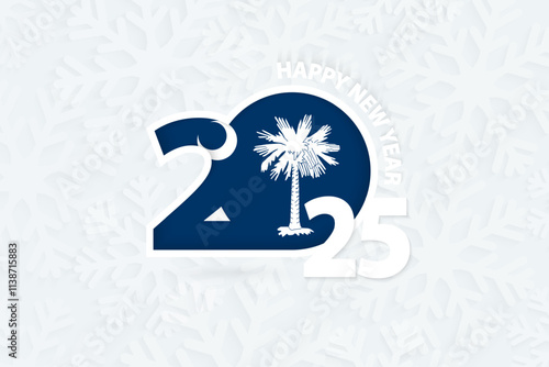 New Year 2025 for South Carolina on snowflake background.