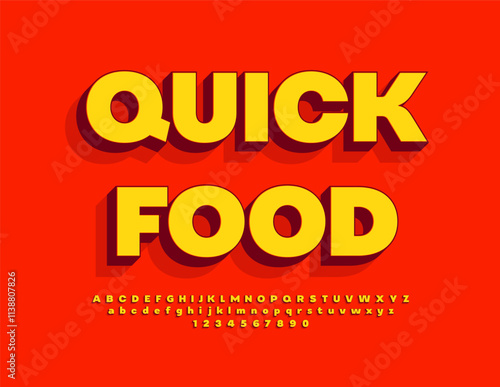 Vector advertising banner Quick Food with 3D stylish Font. Bright set of Alphabet Letters and Numbers