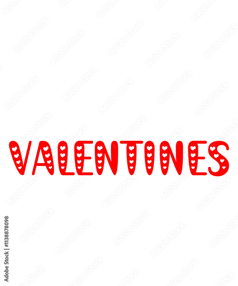 Valentine’s Day typography text on plain white transparent isolated background for card, shirt, hoodie, sweatshirt, apparel, tag, mug, icon, poster or badge Valentine’s Day typography text on plain white transparent isolated background for card, shirt, hoodie, sweatshirt, apparel, tag, mug, icon, poster or badge