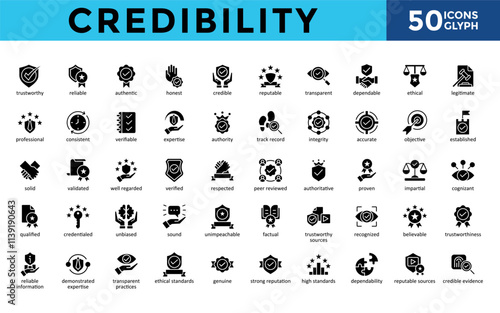 Credibility icons set with trustworthy, reliable, authentic, honest, credible, reputable, transparent, dependable, ethical, legitimate icon. Simple glyph vector 
