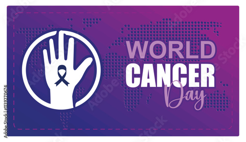 World Cancer Day poster with awareness ribbon and global map.