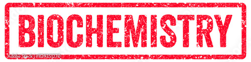 Biochemistry Stamp Transparent Seal, Red Grunge Biochemistry Word Rubber Stamp Seal