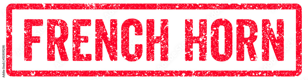 French Horn Stamp Transparent Seal, Red Grunge French Horn Word Rubber Stamp Seal French Horn Stamp Transparent Seal, Red Grunge French Horn Word Rubber Stamp Seal