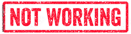 Not Working Stamp Transparent Seal, Red Grunge Not Working Word Rubber Stamp Seal