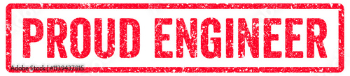 Proud Engineer Stamp Transparent Seal, Red Grunge Proud Engineer Word Rubber Stamp Seal