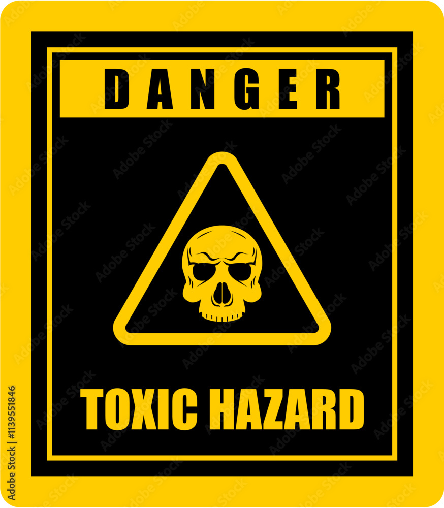 Obraz premium Danger, Not Enter, Toxic zone, sign vector