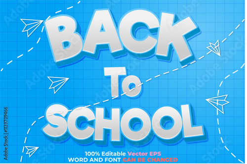 Back to School 3D Text Effect 