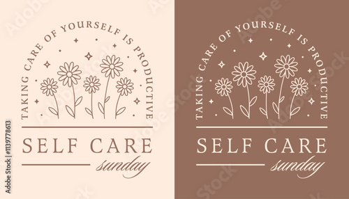 Self care sunday quotes taking care of yourself is productive healthy lifestyle girl women mental health wellness day shirt design. Retro floral cottagecore elegant fancy brown aesthetic card print.