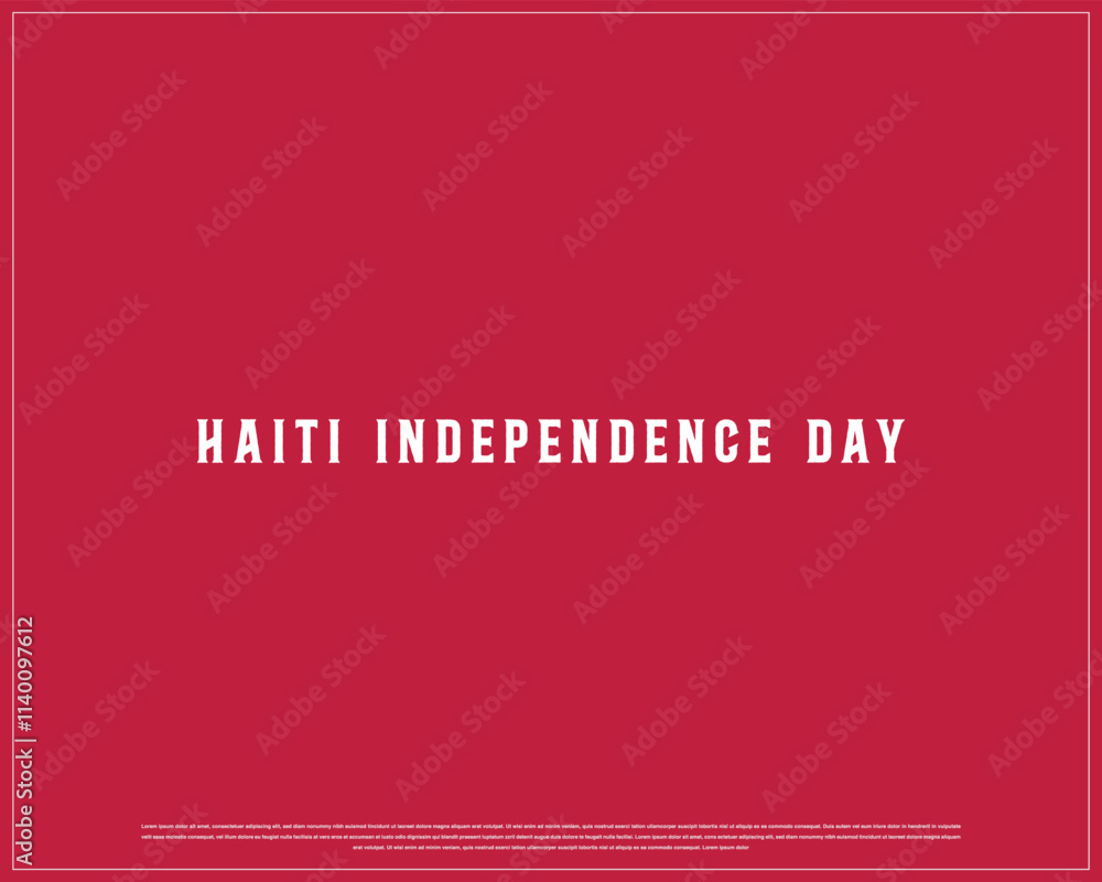 HAITI Independence Day vector design on a red background, Typographic Design of HAITI Independence Day, Independence Day of HAITI with national flag, Vector design of Haiti national day HAITI Independence Day vector design on a red background, Typographic Design of HAITI Independence Day, Independence Day of HAITI with national flag, Vector design of Haiti national day