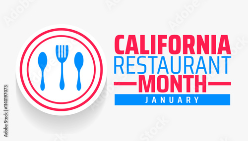 California Restaurant Month background banner or poster design template. observed every year in January. Holiday concept. Use to any Template, card, poster, placard, template.