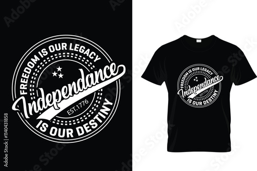 Freedom is  our legacy independence is our destiny