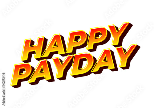 Happy payday text effect for social media ads. 3D style