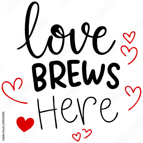 charming design featuring phrase love brews here with hearts. Perfect for coffee lovers!