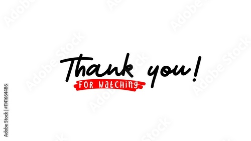 Text animation thank you for watching with handwritten text on a alpha channel background. Ideal for video outros and social media content to show appreciation. 4K photo