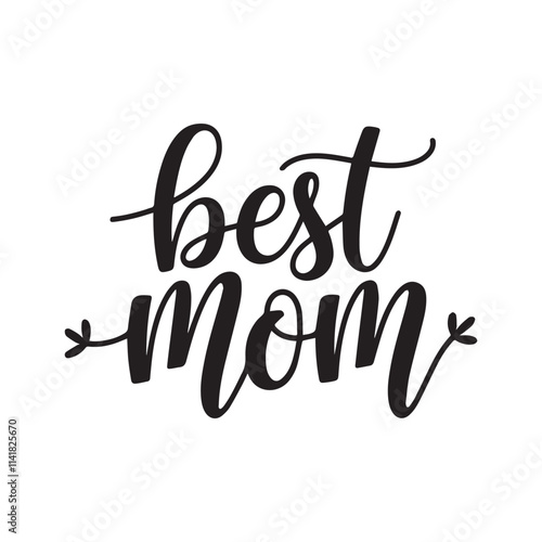 Vector 'Best Mom' Calligraphy Typography Design – Stylish and Elegant Text Art