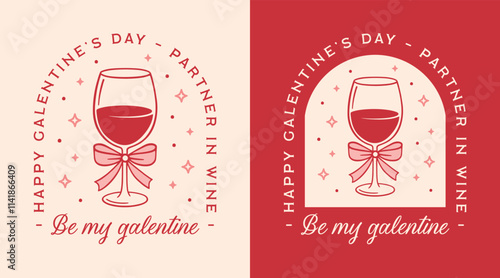 Happy Galentine's Day be my galentine partner in wine quotes funny gift printable invitation card. Coquette pink red retro aesthetic Valentine best friend bestie girls party shirt design print decor.