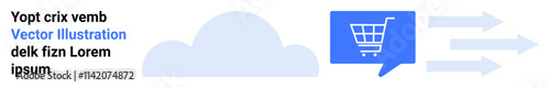 Cloud symbol, shopping cart in blue chat bubble, three arrows. Ideal for e-commerce, online shopping, cloud storage, fast delivery, internet services, customer engagement, efficiency. Landing page