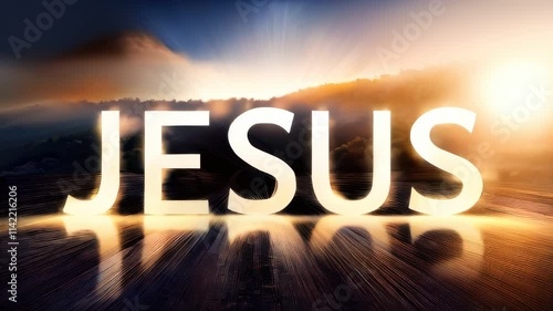 Jesus text is coming from the mountains with the sun shining behind him