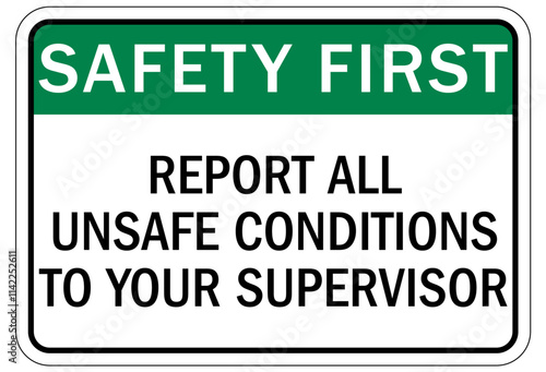 Report all accidents and injuries sign