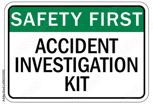 Report all accidents and injuries sign