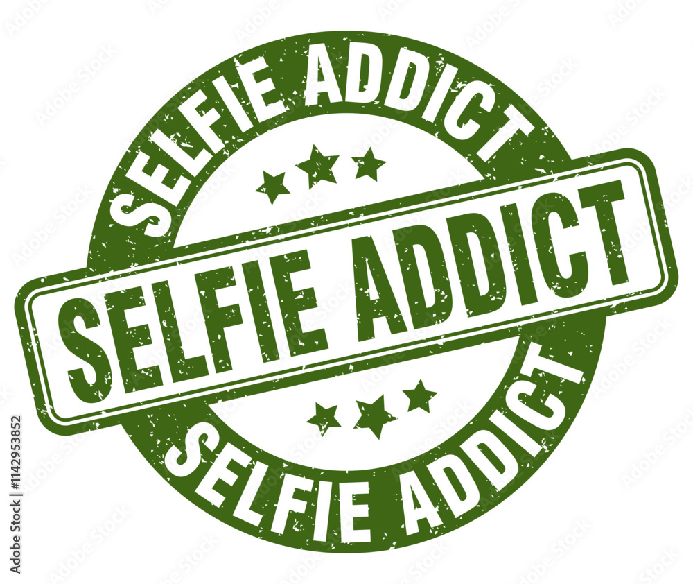 SELFIE ADDICT stamp SELFIE ADDICT stamp