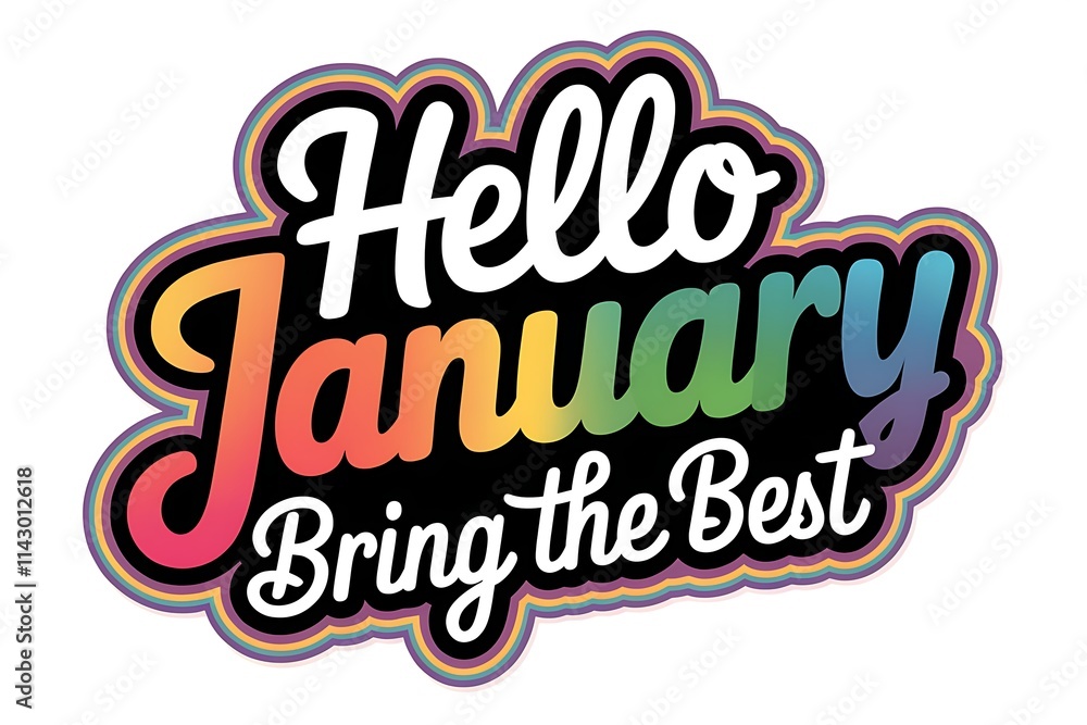 Hello January Bring The Best New Year Wishes Hello January Bring The Best New Year Wishes