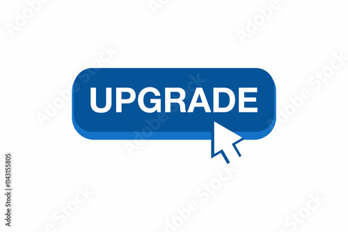 Upgrade  Stamp, Imprint, Seal Template. Upgrade flat blue button on white background. Vector illustration design.