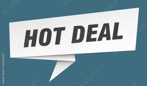 HOT DEAL banner, speech bubble, sticker, label