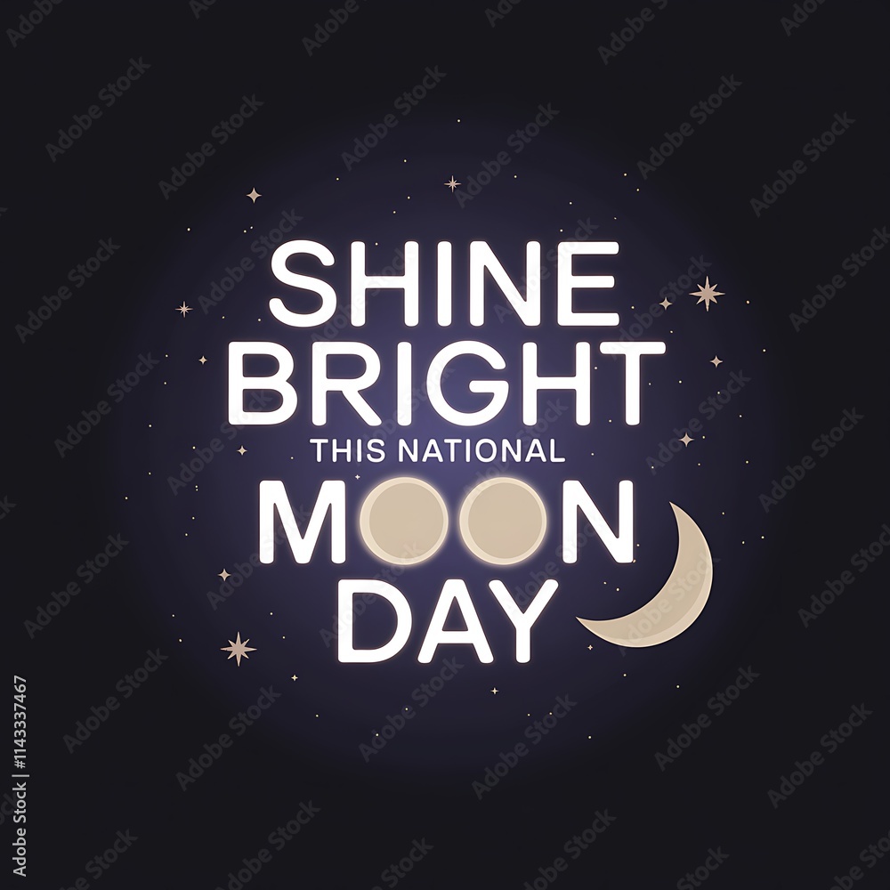 Shine Bright This National Moon Day Shine Bright This National Moon Day