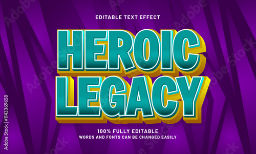 heroic legacy editable text effects with a hero and brave theme