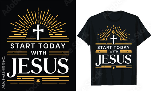 start today with Jesus t shirt design, motivational quotes t shirt design
