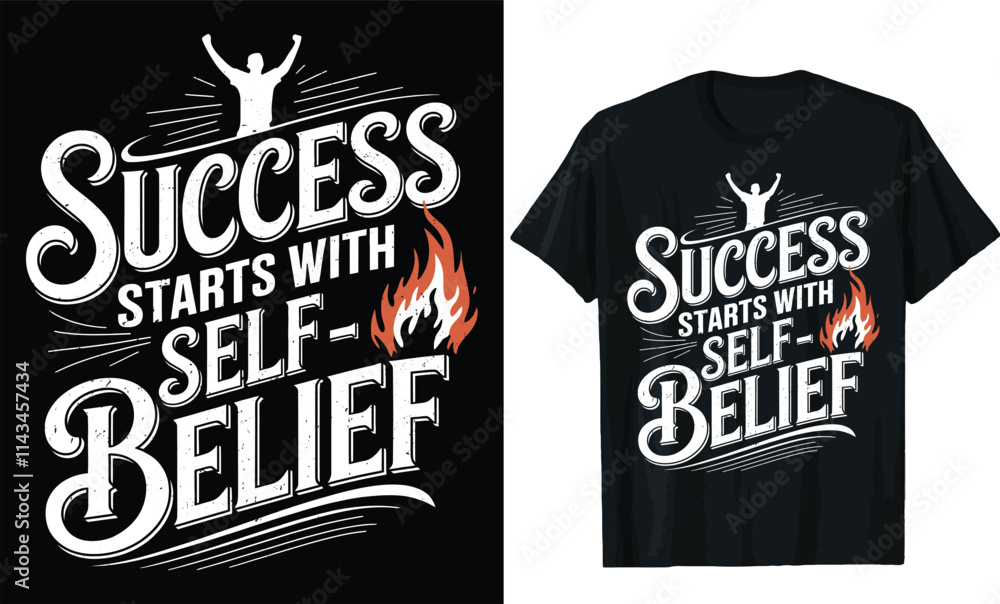 success starts with self belief t shirt design, motivational quotes t shirt design
success starts with self belief t shirt design, motivational quotes t shirt design