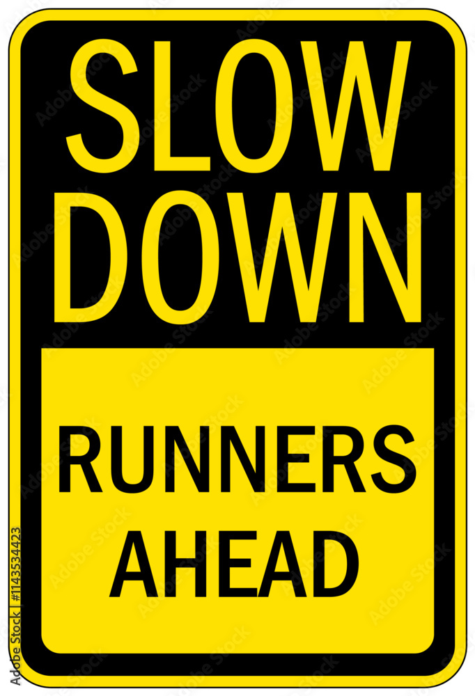 Fototapeta premium Track and field sign slow down, runners ahead