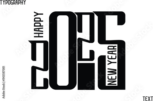 2025 Of Stylish Typography Text On White Background