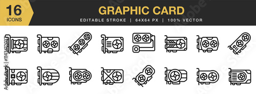 Graphic Card icon set. Editable Stroke Icon Collection. Includes Card, Component, Computer, Graphic, Pc, Technology, and More. Outline icons vector collection.