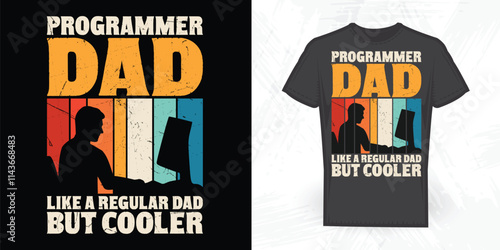 Father's Day Funny Programmer Lover Vintage Programmer  T-shirt Design
