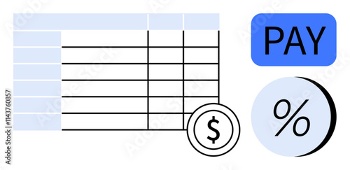 Table with cells, currency symbol, PAY button, and percentage icon suggesting payroll calculation. Ideal for finance, accounting, budgeting, salary management, payment systems, financial planning