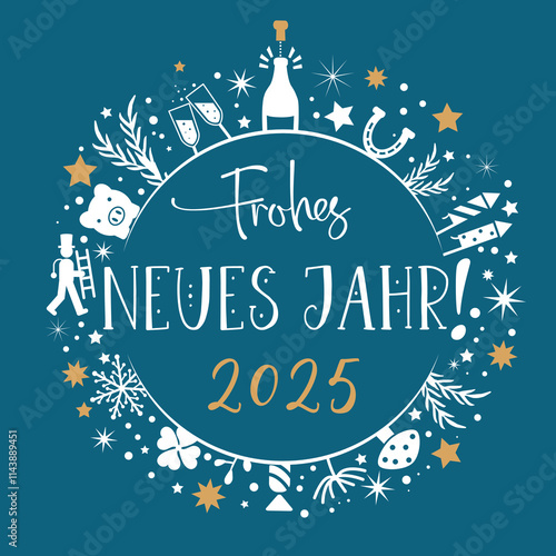 Frohes neues Jahr 2025 - Neujahrsgrüße Kalligrafie - deutscher Text petrol