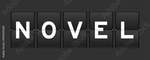 Black color analog flip board with word novel on gray background