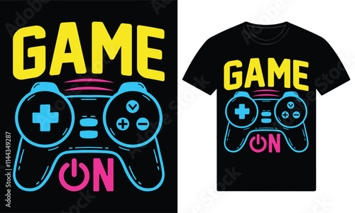 Game on custom gaming t shirt design 