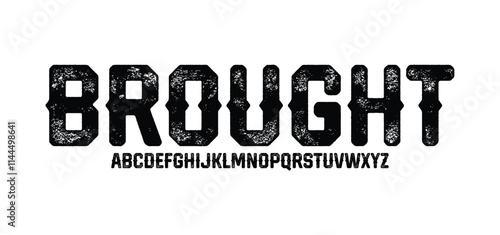 Rough Textured Heavy Font. Rolled Ink and Letterpress Texture Typeface

