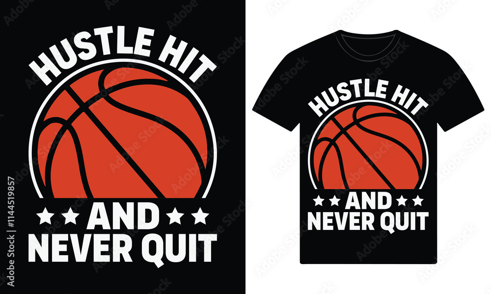 Hustle hit and never quit custom basketball t shirt design Hustle hit and never quit custom basketball t shirt design